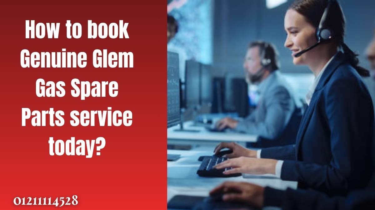 How to book Genuine Glem Gas Spare Parts service today?